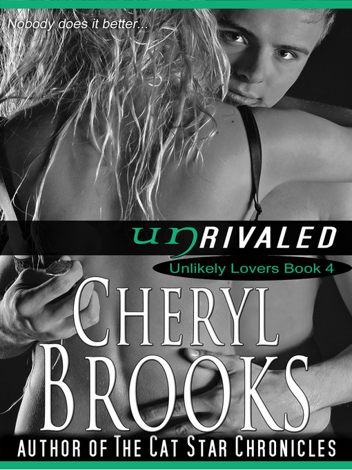 Title details for Unrivaled by Cheryl Brooks - Available